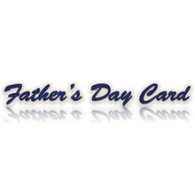 Load image into Gallery viewer, Father&#39;s Day Card (FREE)-SPELAB